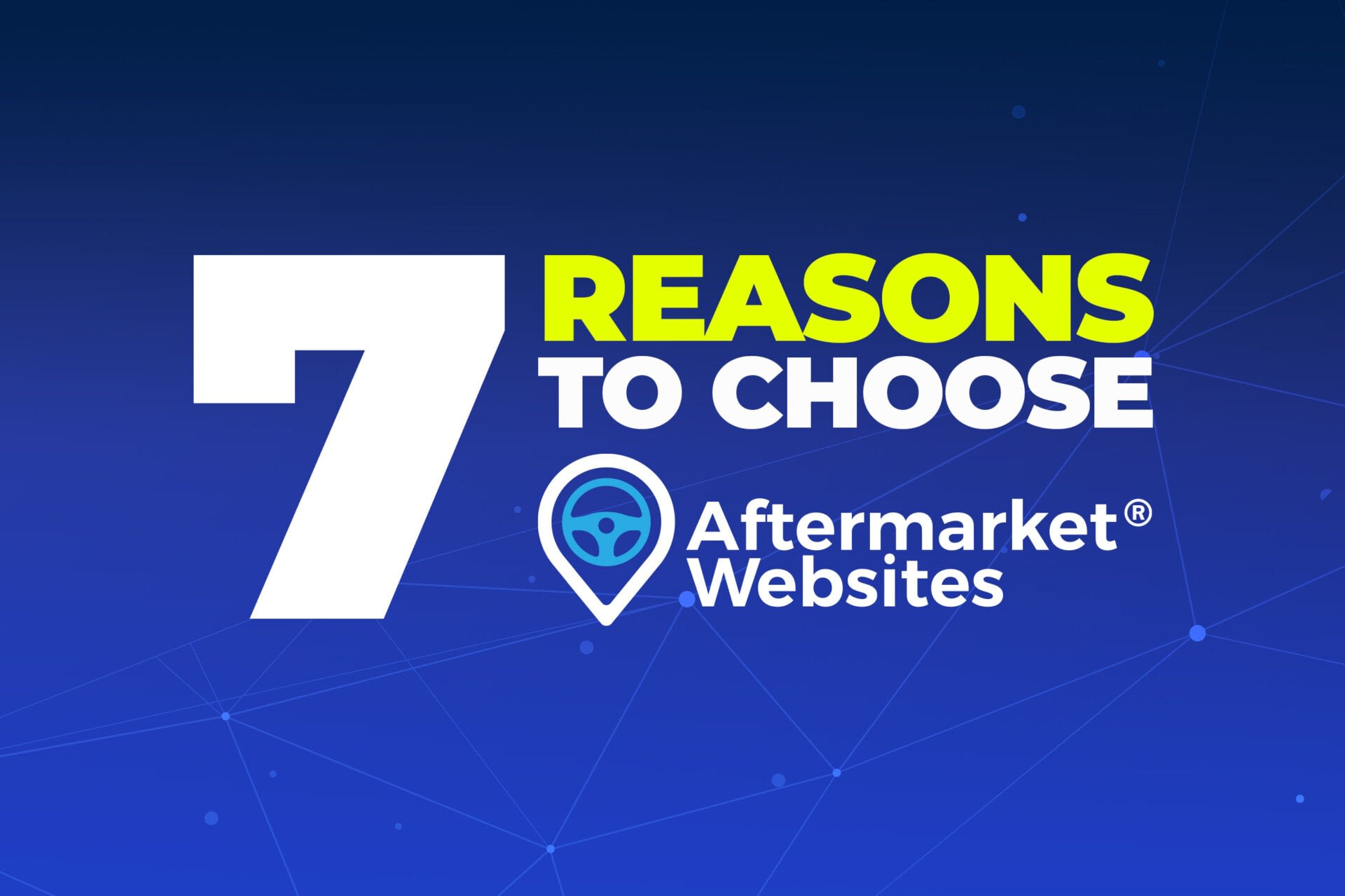 7 Reasons to Choose an Aftermarket Websites® site
